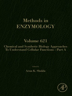 cover image of Chemical and Synthetic Biology Approaches to Understand Cellular Functions--Part A